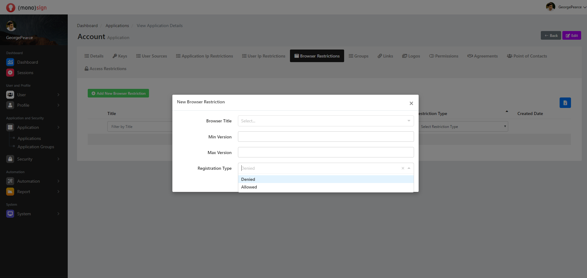 View Application Details Application Add New Browser Restriction Type